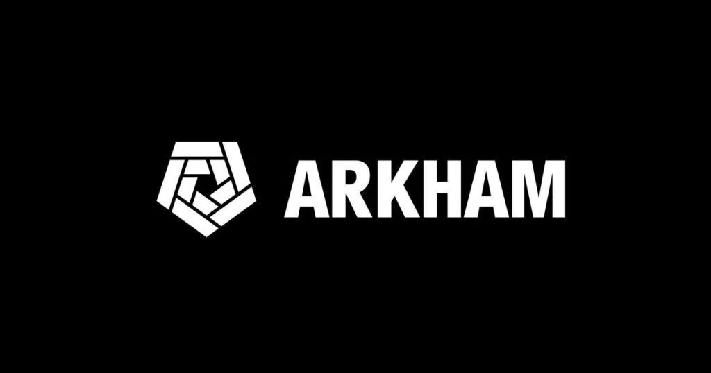 Arkham加密货币分析平台：监控链上活动与市场洞察的终极工具